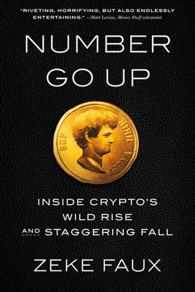 Number Go Up by Zeke Faux book cover