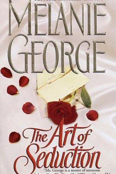 The Art of Seduction by Melanie George book cover