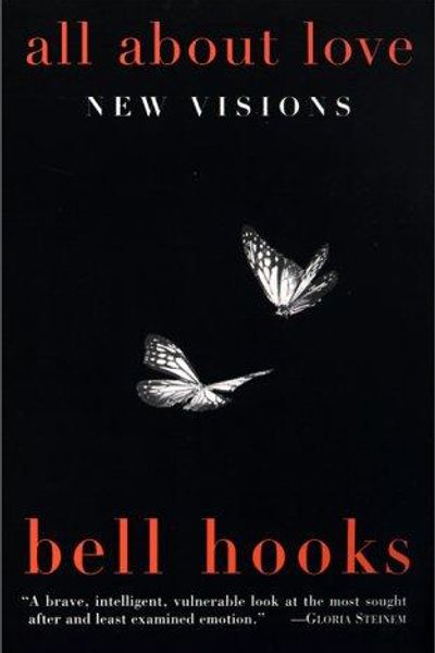 All About Love: New Visions by bell hooks book cover