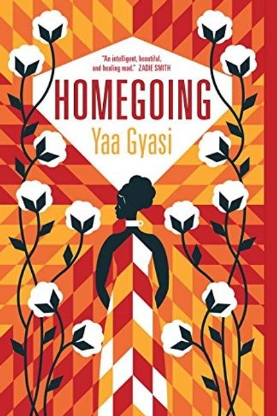 Homegoing by Yaa Gyasi book cover
