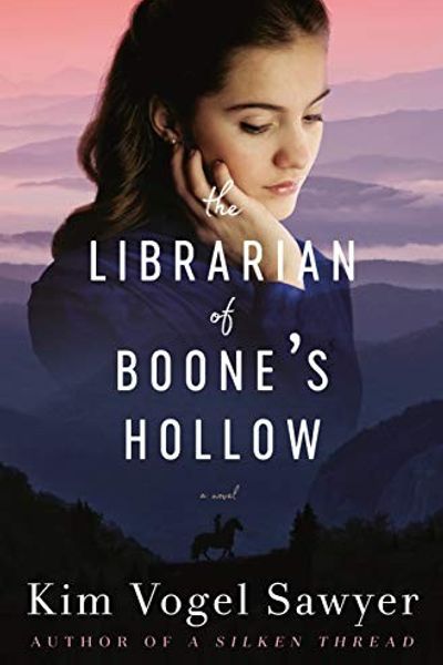 The Librarian of Boone's Hollow by Kim Vogel Sawyer book cover