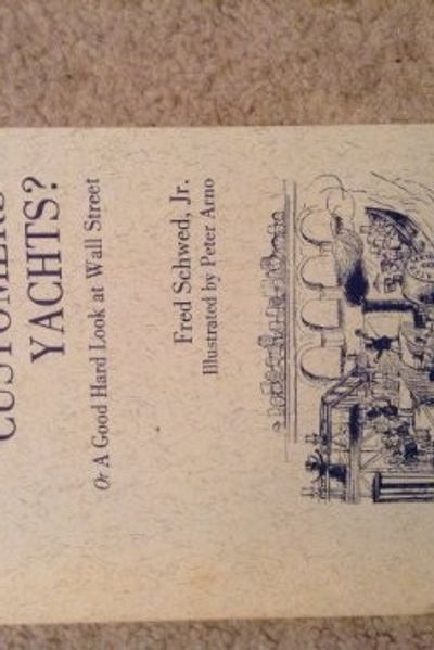 Where Are the Customers' Yachts? by Fred Schwed book cover