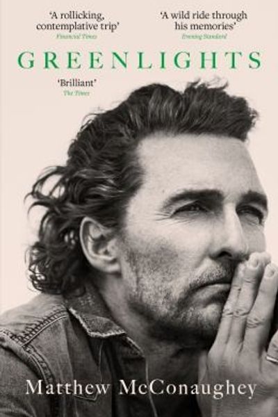 Greenlights by Matthew McConaughey book cover