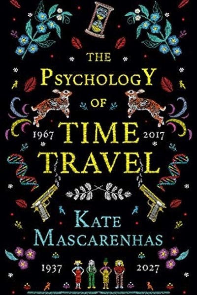 The Psychology of Time Travel by Kate Mascarenhas book cover
