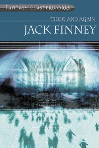 Time and Again by Jack Finney book cover