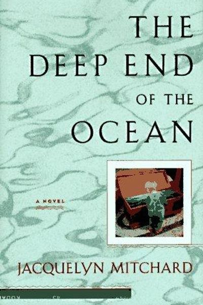 The Deep End of the Ocean by Jacquelyn Mitchard book cover