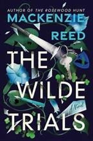 The Wilde Trials by Mackenzie Reed book cover