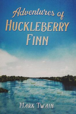 Adventures of Huckleberry Finn cover