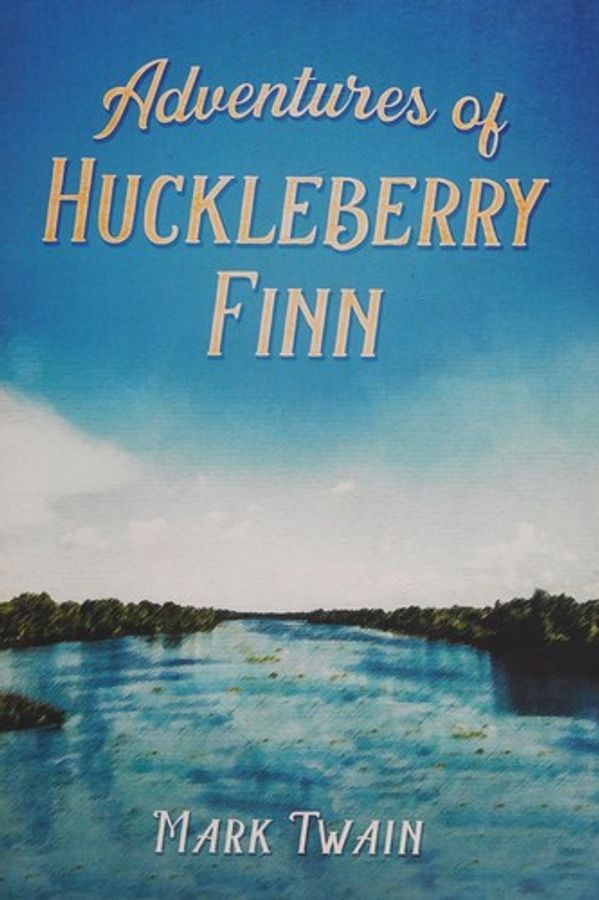 Adventures of Huckleberry Finn cover
