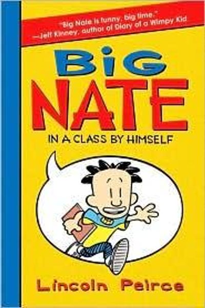 Big Nate: In a Class by Himself by Lincoln Peirce book cover