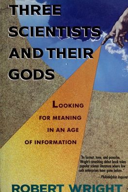 Three Scientists and Their Gods cover