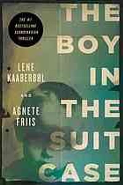 The Boy in the Suitcase by Lene Kaaberbol book cover