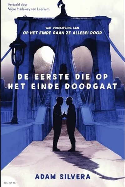 The First to Die at the End by Adam Silvera book cover