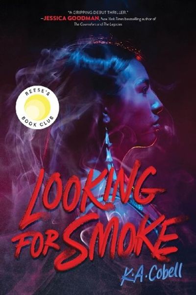 Looking for Smoke by K.A. Cobell book cover