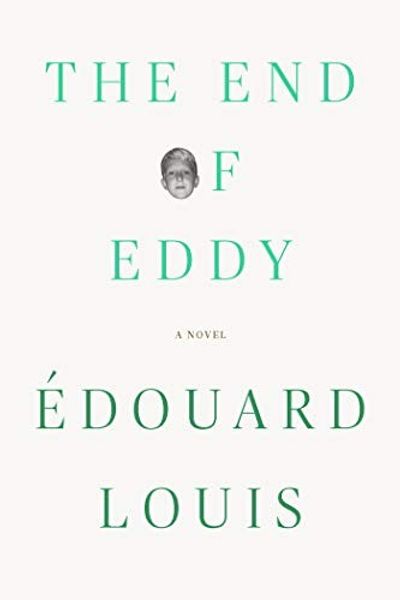 The End of Eddy by Édouard Louis book cover