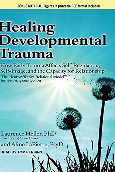 Healing Developmental Trauma by Laurence Heller book cover