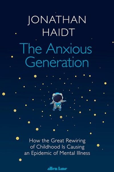 The Anxious Generation by Jonathan Haidt book cover