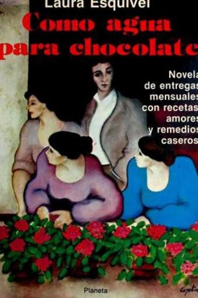 Like Water for Chocolate by Laura Esquivel book cover