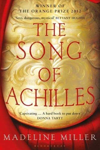 The Song of Achilles by Madeline Miller book cover
