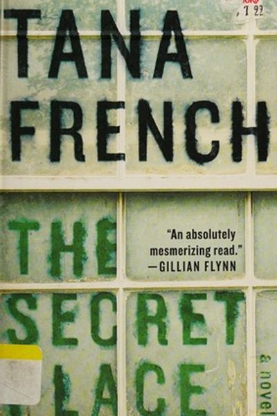 The Secret Place by Tana French book cover