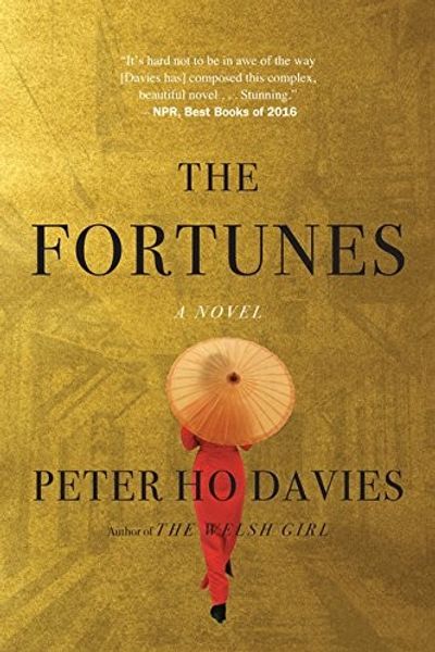 The Fortunes by Peter Ho Davies book cover