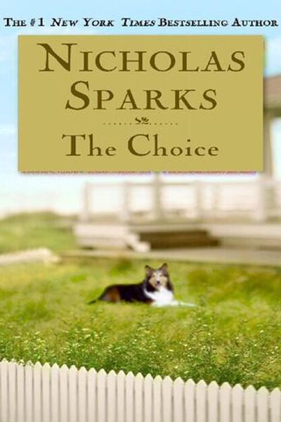 The Choice by Nicholas Sparks book cover