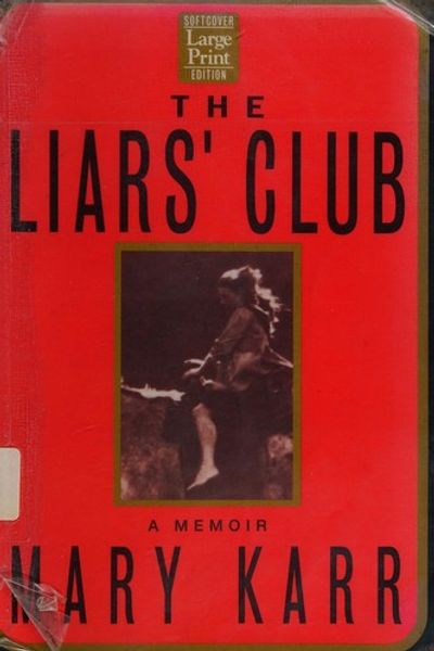 The Liars' Club by Mary Karr book cover