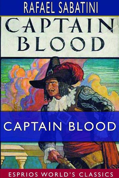 Captain Blood by Rafael Sabatini book cover