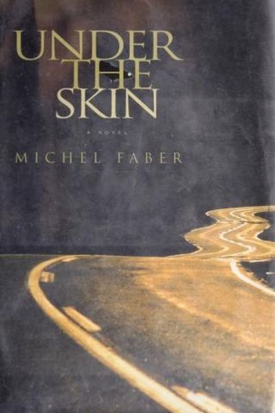 Under the Skin by Michel Faber book cover