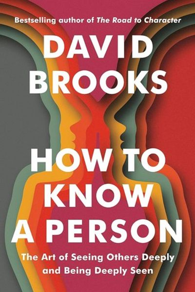 How to Know a Person by David Brooks book cover