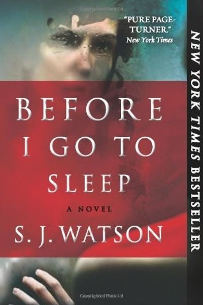 Before I Go to Sleep by S.J. Watson book cover