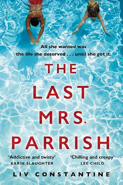 The Last Mrs Parrish by Liv Constantine book cover