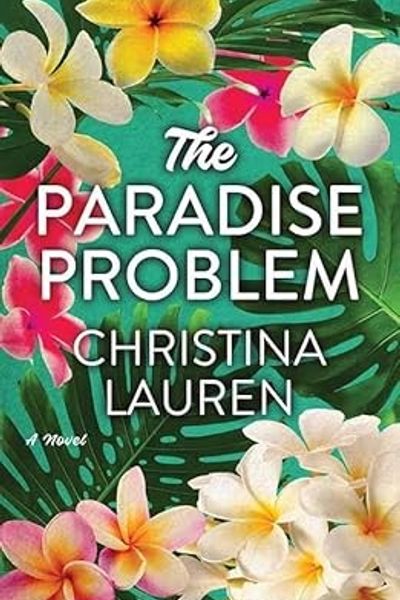 The Paradise Problem by Christina Lauren book cover