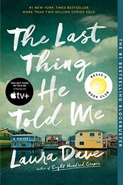 The Last Thing He Told Me by Laura Dave book cover
