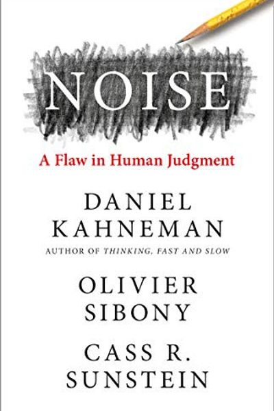 Noise by Daniel Kahneman book cover