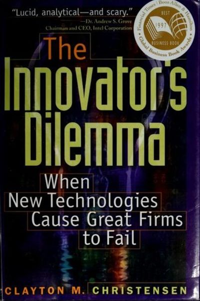 The Innovator's Dilemma by Clayton Christensen book cover