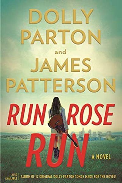 Run Rose Run by Dolly Parton book cover