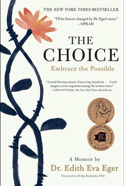 The Choice: Embrace the Possible by Edith Eger book cover