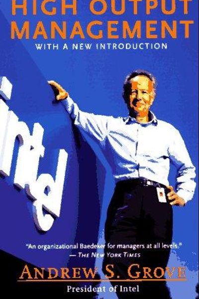 High Output Management by Andrew S. Grove book cover