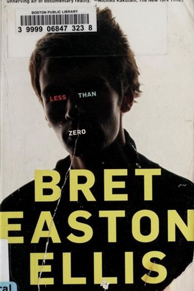 Less Than Zero by Bret Easton Ellis book cover