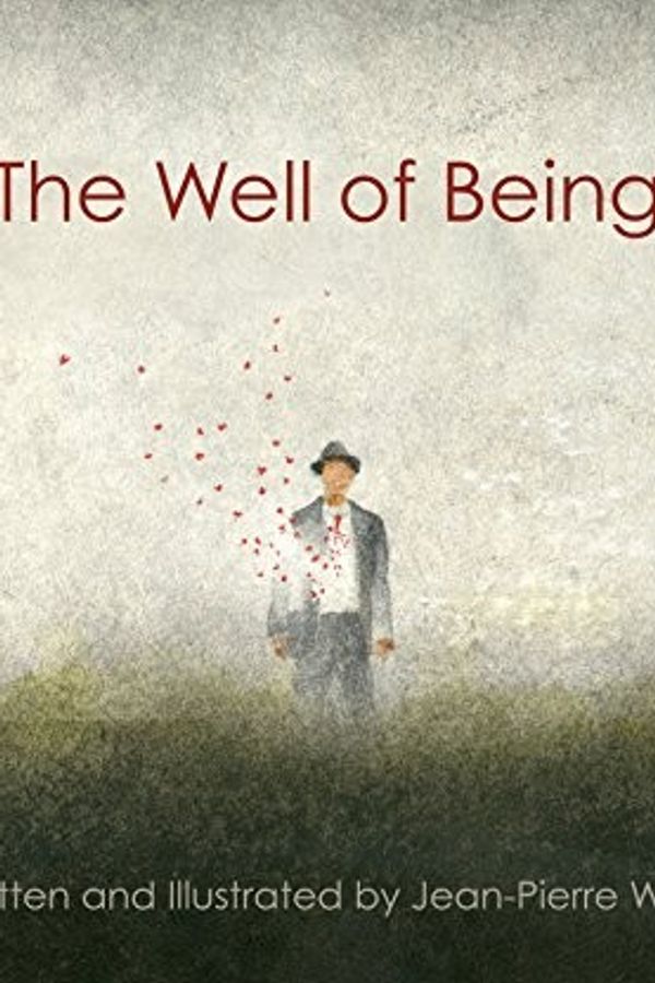 The Well of Being: A Children's Book for Adults cover