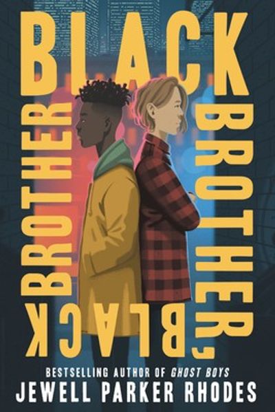 Black Brother, Black Brother by Jewell Parker Rhodes book cover