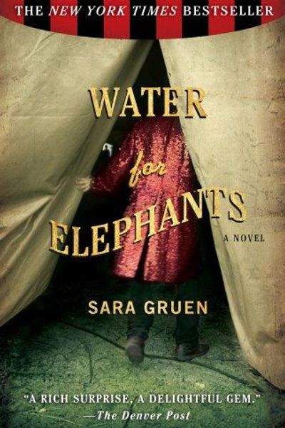Water for Elephants by Sara Gruen book cover