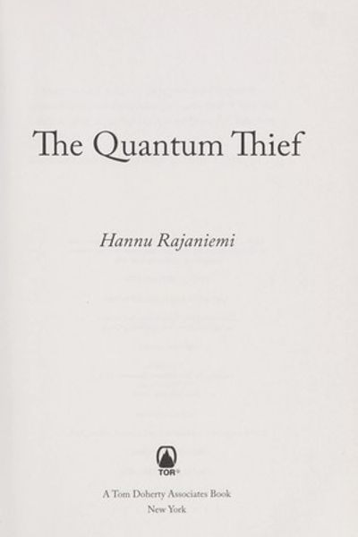 The Quantum Thief by Hannu Rajaniemi book cover
