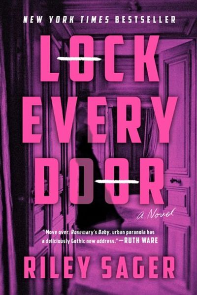 Lock Every Door by Riley Sager book cover