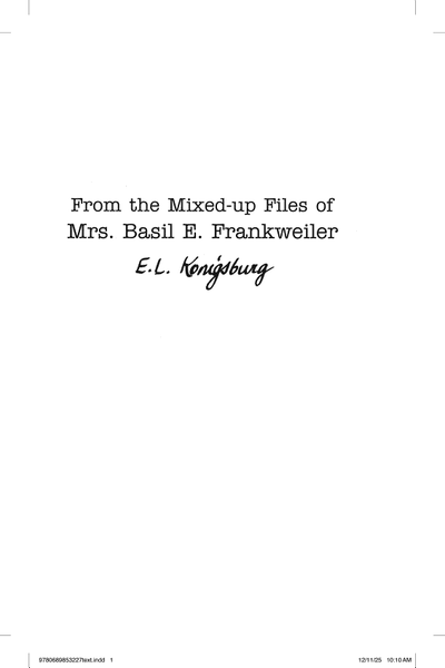 From the Mixed-Up Files of Mrs. Basil E. Frankweiler by E. L. Konigsburg book cover