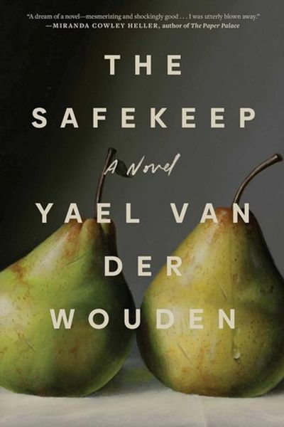 The Safekeep by Yael van der Wouden book cover