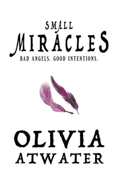 Small Miracles by Olivia Atwater book cover