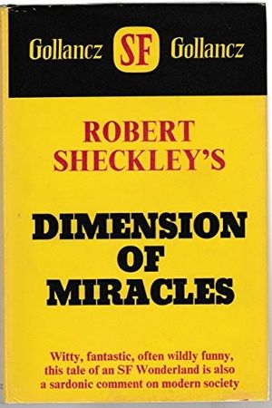 Dimension of Miracles by Robert Sheckley book cover