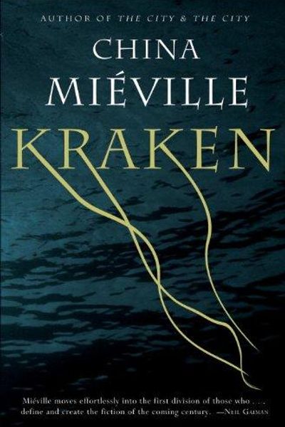 Kraken by China Miéville book cover